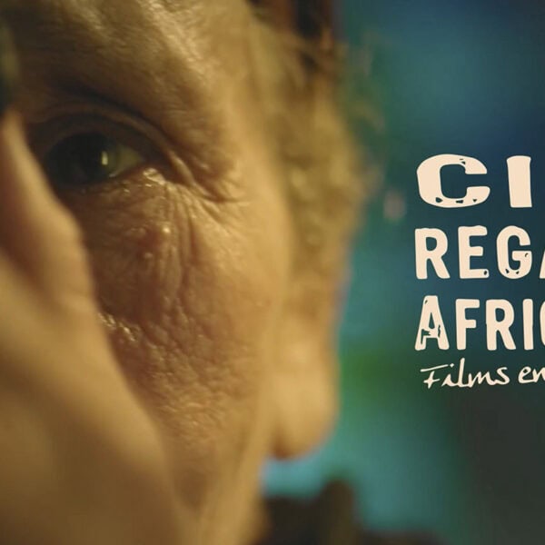 Bande annonce festival ciné regards africain